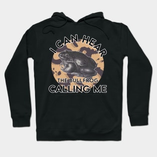 I can hear the bullfrog calling me music Hoodie